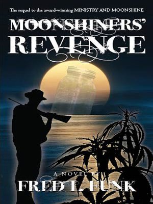 cover image of Moonshiner's Revenge
